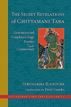 The Secret Revelations of Chittamani Tara: Generation and Completion Stage Practice and Commentary - Epub + Converted Pdf